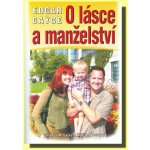 O lásce a manželství – Hledejceny.cz