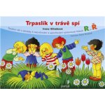 Trpaslík v trávě spí - Irena Klimková – Hledejceny.cz