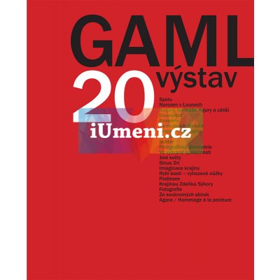 GAML. 20 výstav | Lábus Drápal, Vladimír – Hledejceny.cz