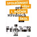 Společenské vědy pro 1.r.SŠ - učebnice - Denglerová,Doležalová,Kirchnerová,..