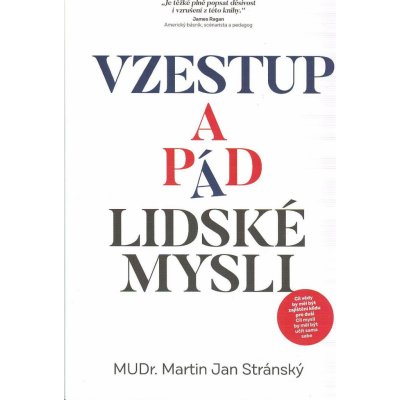 Vzestup a pád lidské mysli - Stránský Martin Jan – Sleviste.cz