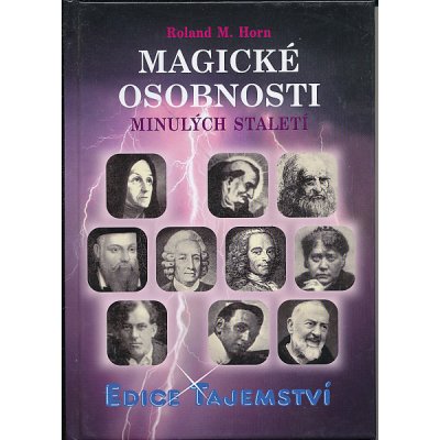 Magické osobnosti minulých staletí – Hledejceny.cz