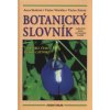 Kniha Botanický slovník rodových jmen cévnatých rostlin - SKALICKÁ ANNA, VĚTVIČKA VÁCLAV, ZELENÝ VÁCLAV