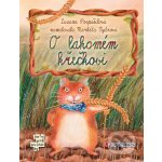 O lakomém křečkovi - Zuzana Pospíšilová, Markéta Vydrová – Hledejceny.cz