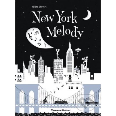 New York Melody - HELENE DRUVERT – Zboží Mobilmania