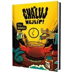 Cháluj nejlíp! - Těhotnej kuchař – Hledejceny.cz