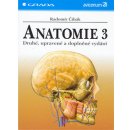 Anatomie 3 - Radomír Čihák