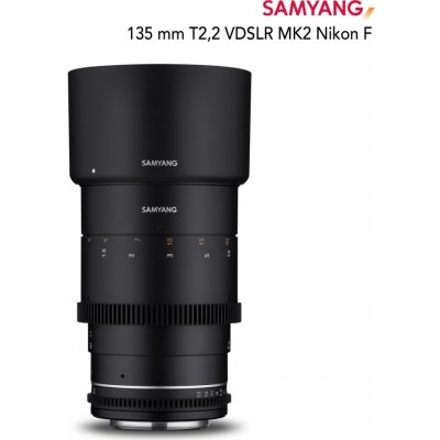 Samyang VDSLR MK2 135mm T2.2 Nikon F