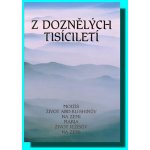 Z doznělých tisíciletí – Hledejceny.cz