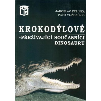 Krokodýlové - Petr Voženílek, Jaroslav Zelinka