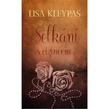 Setkání s cizincem - Kleypas Lisa