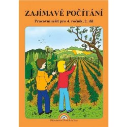 Zajímavé počítání 2. díl – pracovní sešit k učebnici Matematika 4 - Zdena Rosecká