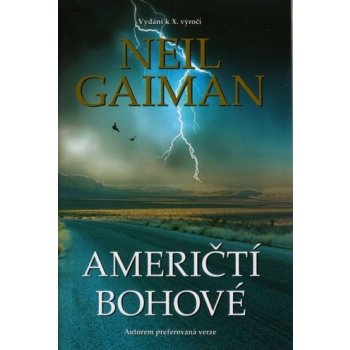 Američtí bohové Neil Gaiman