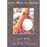 Celtic Music For Recorder Keltská hudba pro zobcovou flétnu – Sleviste.cz
