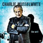 Musselwhite Charlie - Well CD – Hledejceny.cz