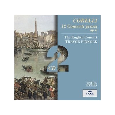 Arcangelo Corelli - 12 Concerti grossi op. 6 - CD – Hledejceny.cz