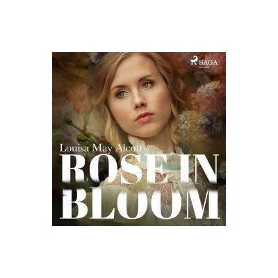 Rose in Bloom (EN) – Zbozi.Blesk.cz