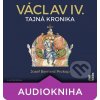 Audiokniha Václav IV. - Tajná kronika - Josef Bernard Prokop