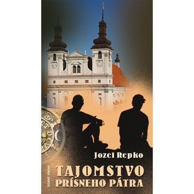 Tajomstvo prísneho pátra - Repko Jozef