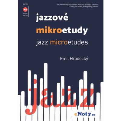 Jazzové mikroetudy pro začínající klavíristy Emil Hradecký + Audio Online – Zboží Dáma