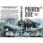 Příběh Zoe - John Scalzi – Hledejceny.cz