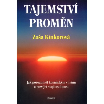 Tajemství proměn - Zoša Kinkorová – Hledejceny.cz