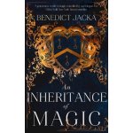 Inheritance of Magic - Book 1 in a new dark fantasy series by the author of the million-copy-selling Alex Verus novels Jacka BenedictPevná vazba – Hledejceny.cz