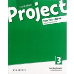 Project 4th edition 3 Teacher´s book with Online Practice without CD-ROM - Tom Hutchinson – Zbozi.Blesk.cz