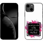 mmCase na iPhone 13 6.1 - vtipný text 7 černobílé pozadí – Zboží Mobilmania