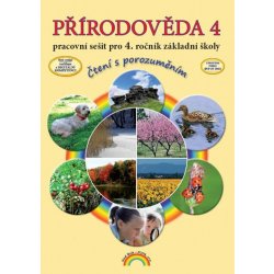 Přírodověda 4 – pracovní sešit pro 4. ročník ZŠ, Čtení s porozuměním