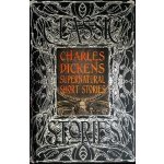 Charles Dickens Supernatural Short Stories – Hledejceny.cz