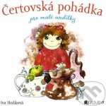 Čertovská pohádka pro malé andílky - Iva Hoňková – Hledejceny.cz