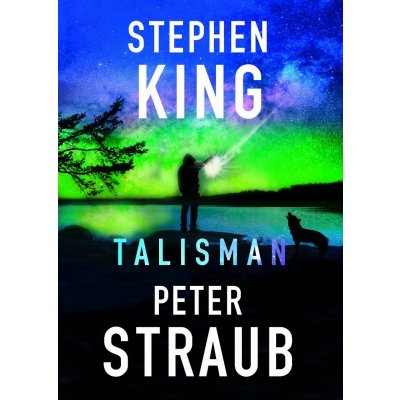 Talisman - Stephen King, Peter Straub – Zboží Mobilmania