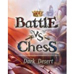 Battle vs Chess - Dark Desert – Hledejceny.cz