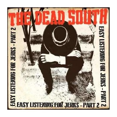 The Dead South - Easy Listening For Jerks - Part 2 CD – Sleviste.cz