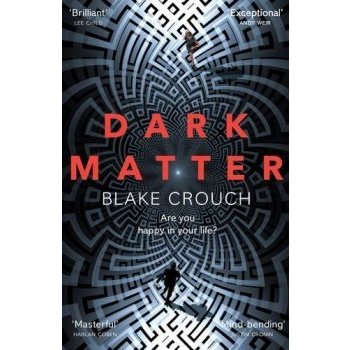 Dark Matter Blake Crouch