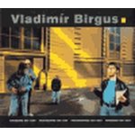 Vladimír Birgus - Fotografie 1981-2004 - Birgus Vladimír – Hledejceny.cz