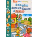 Il mio primo dizionario illustrato d´italiano - La citta