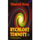 Rychlost temnoty - Elizabeth Moon