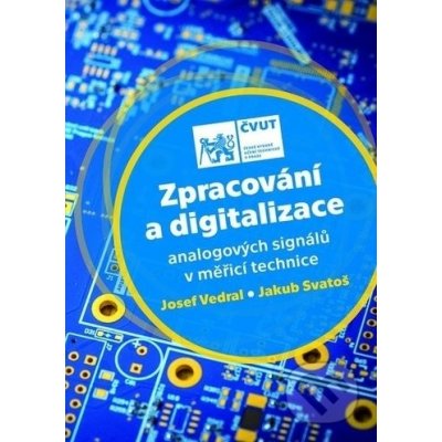 Zpracování a digitalizace analogových signálů v měřicí technice – Zboží Mobilmania