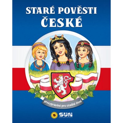 Staré pověsti české - převyprávěné pro snadné čtení - neuveden