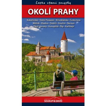 Okolí Prahy - Česko všemi smysly - Vladimír Soukup