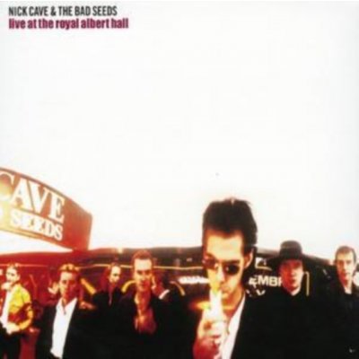 Cave Nick & Bad Seeds - Live At The Royal Albert Hall CD