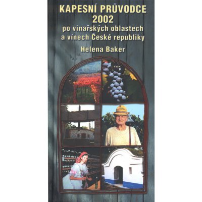 Kapesní průvodce 2002 po vinařských oblastech – Zbozi.Blesk.cz