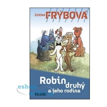 Robin druhý a jeho rodina