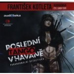 Poslední tango v Havaně - František Kotleta – Zboží Dáma