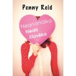 Neandrtálka hledá člověka - Penny Reid – Hledejceny.cz