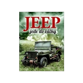 Jeep jede do války Kniha