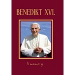 Benedikt XVI. - Tomáš Cyril Havel, Eva Muroňová – Hledejceny.cz