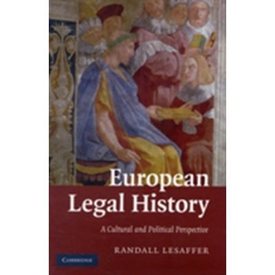 European Legal History R. Lesaffer – Zbozi.Blesk.cz